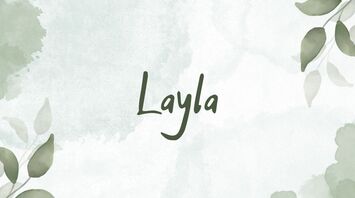 What is the meaning of the name Layla?