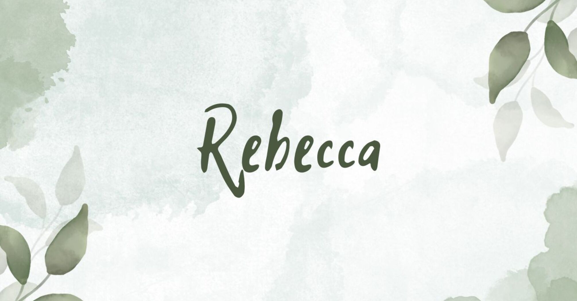 What is the meaning of the name Rebecca